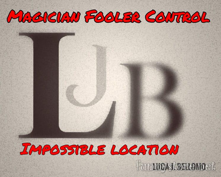 (image for) Luca J Bellomo (LBJ) - Magician Fooler Control