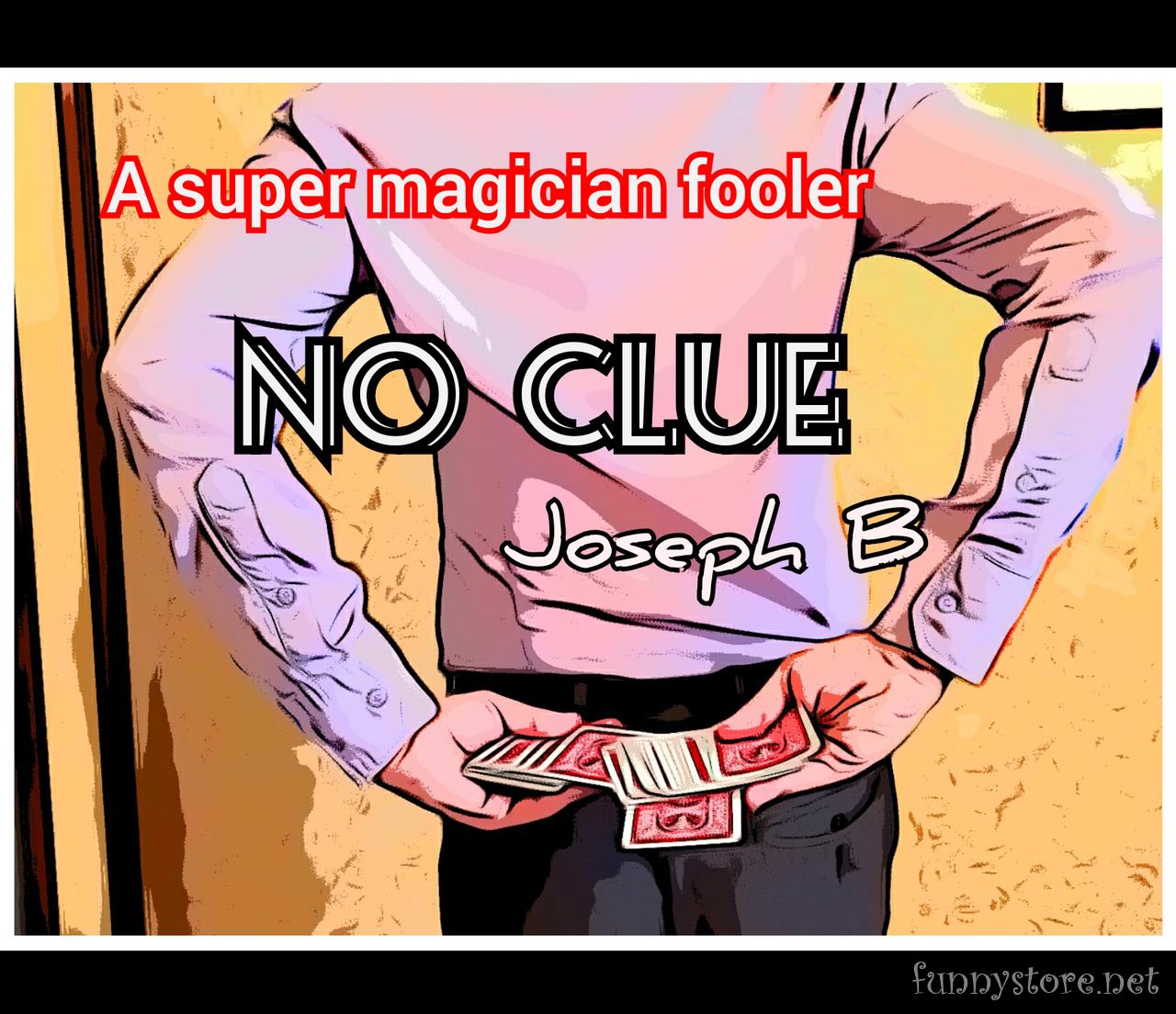 (image for) Joseph B. - NO CLUE
