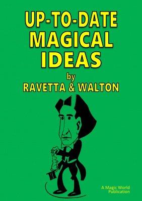 (image for) Wm. Ravetta & Otto Waldmann - Up-To-Date Magical Ideas