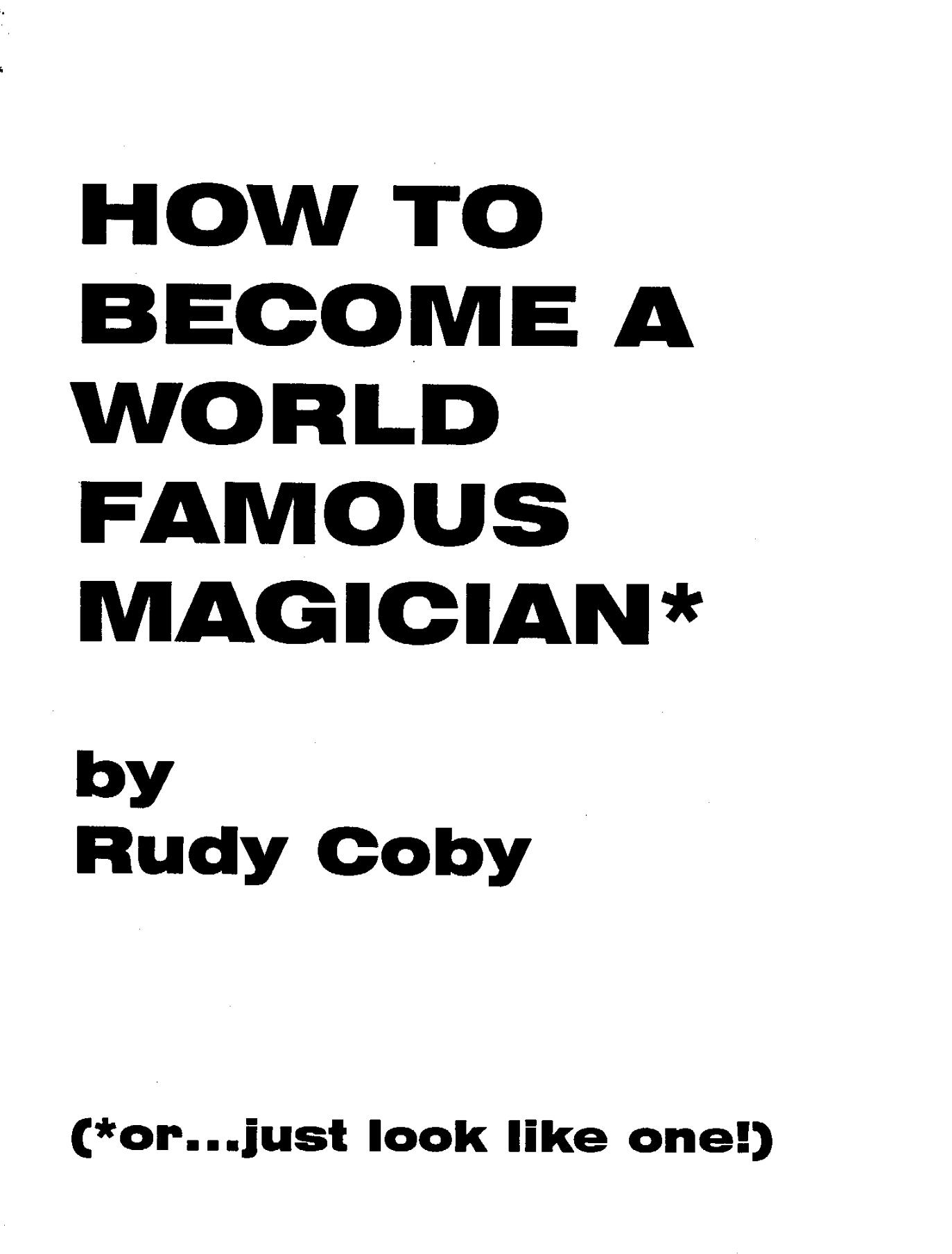 (image for) Rudy Coby - How to Become a World Famous Magician v1