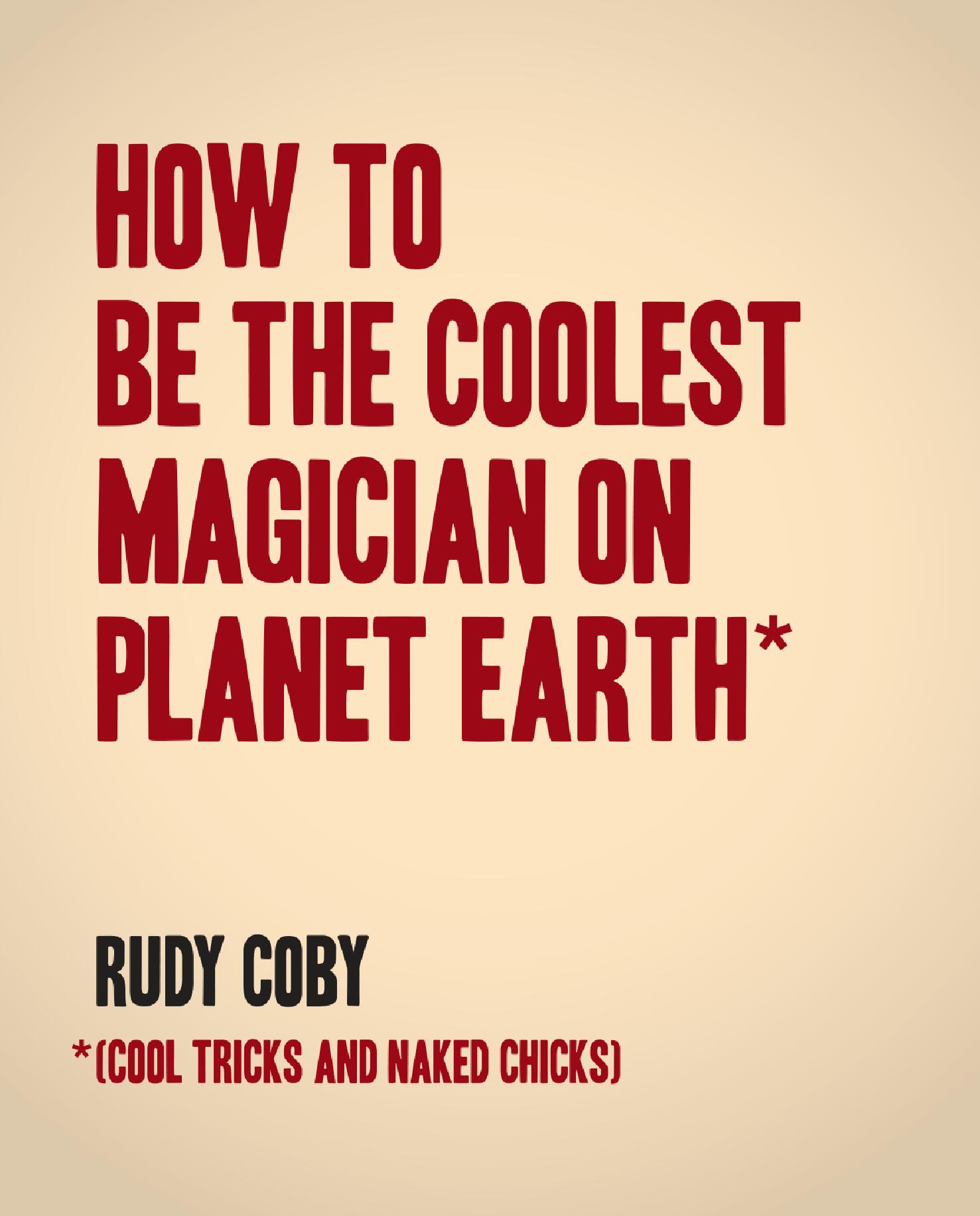 (image for) Rudy Coby - How to Become a World Famous Magician v2