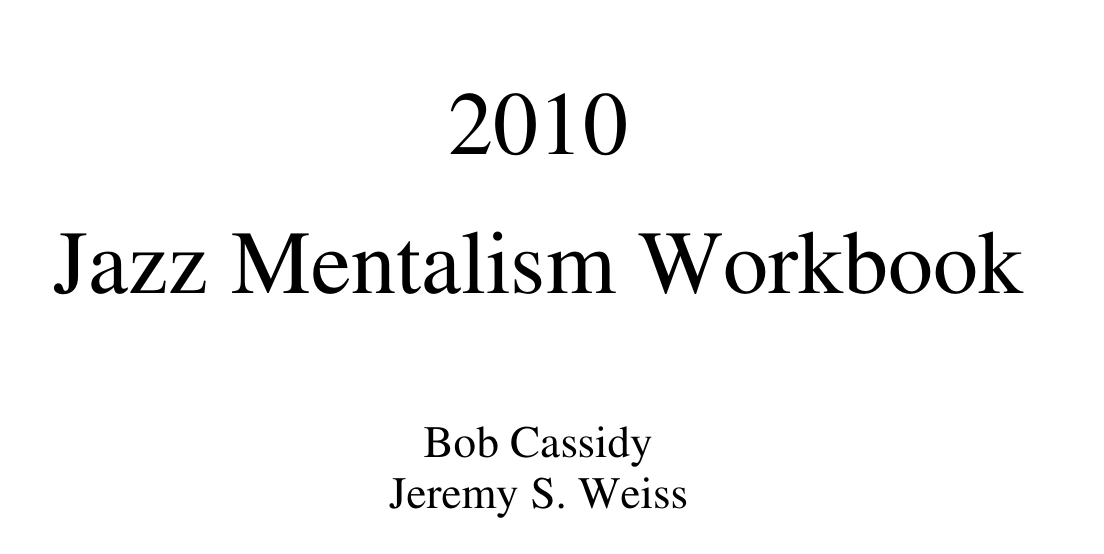 (image for) Bob Cassidy - Jazz Mentalism Workbook