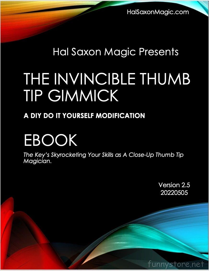 (image for) Hal Saxon - The Invincible Thumb Tip Gimmick