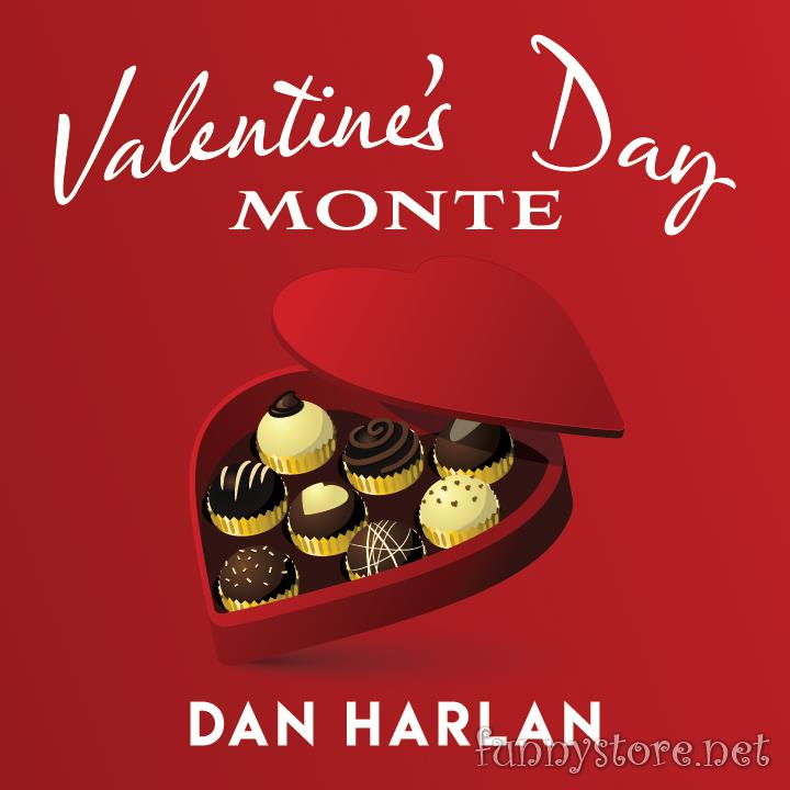 (image for) Dan Harlan - Valentine's Day Monte (presented by Alvo Stockman)