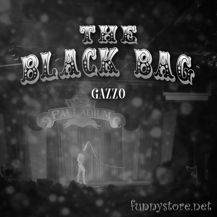 (image for) Gazzo - The Black Bag Show