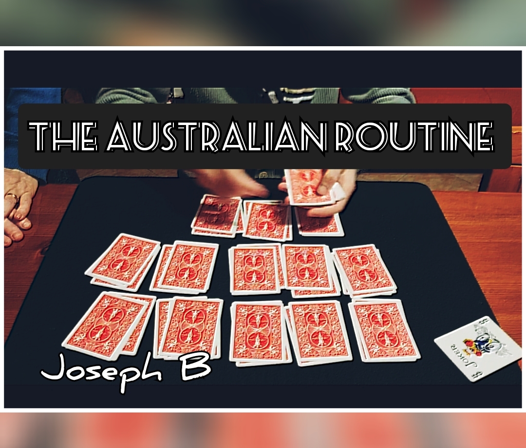 (image for) Joseph B - THE AUSTRALIAN ROUTINE