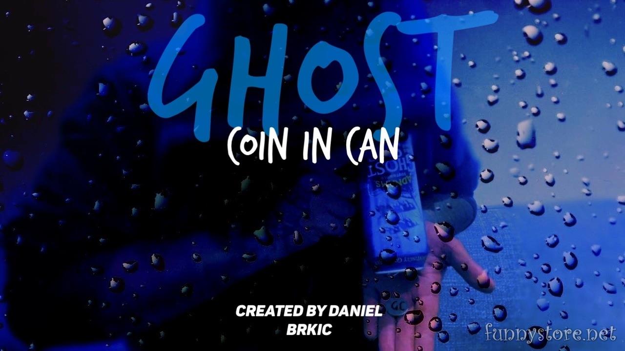 (image for) Daniel Brkic - Ghost Coin In Can