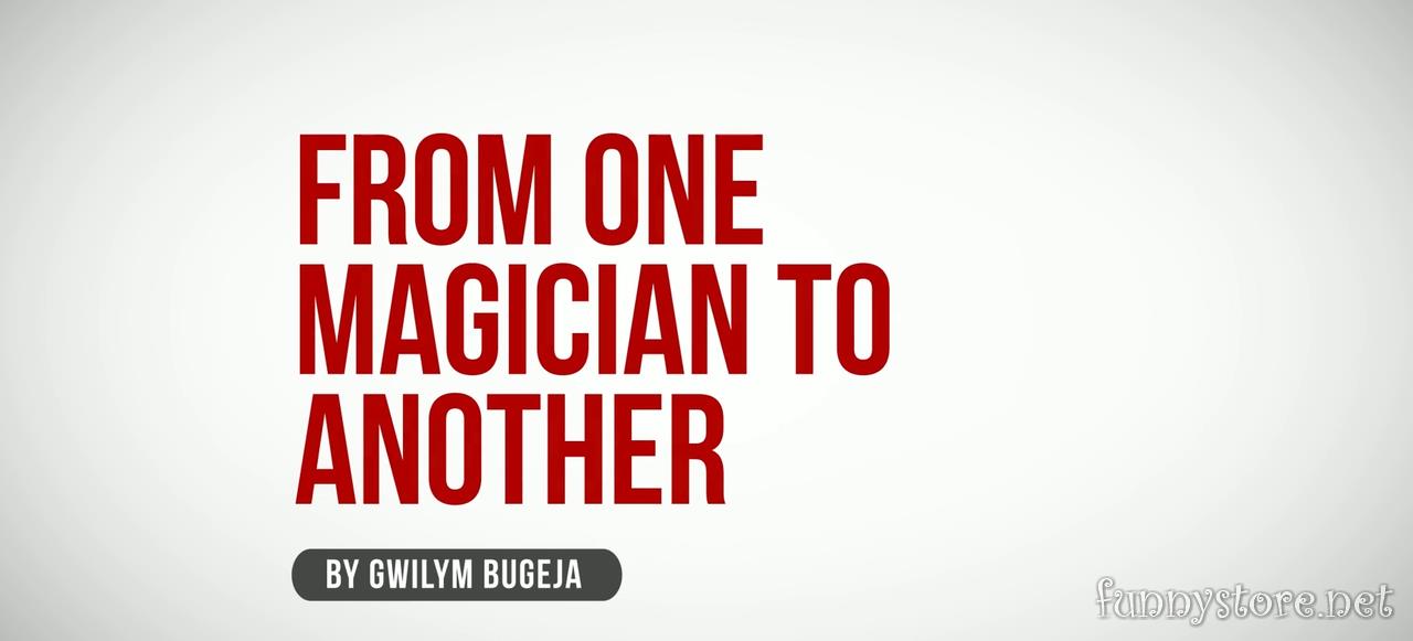 (image for) Gwilym Bugeja - From One Magician To Another