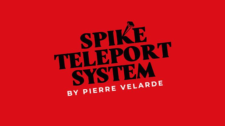 (image for) Pierre Velarde - Spike Teleport System