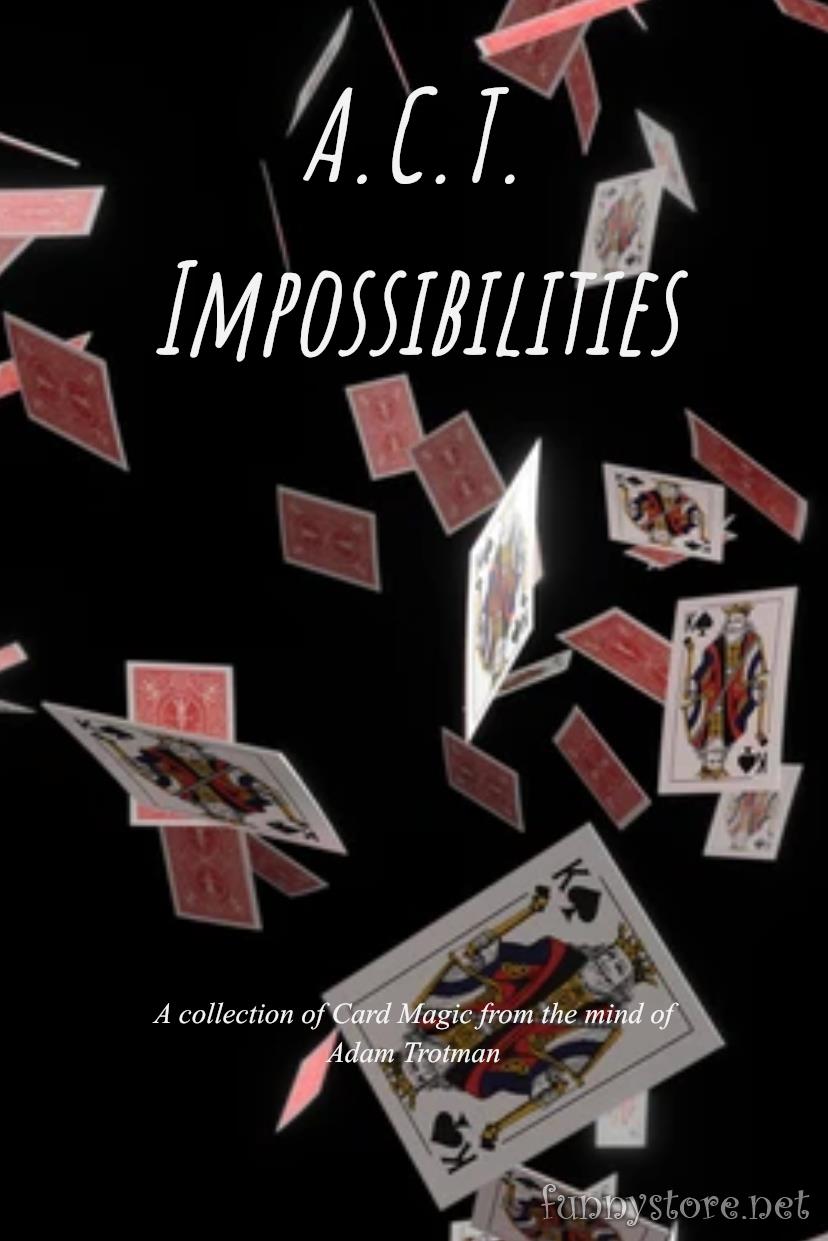 (image for) Adam Trotman - ACT Impossibilities