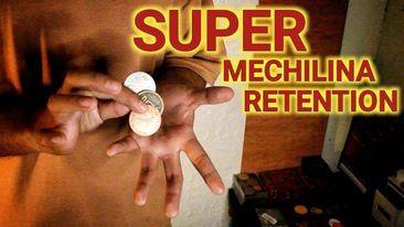 (image for) Rogelio Mechilina - SUPER MECHILINA RETENTION VANISH