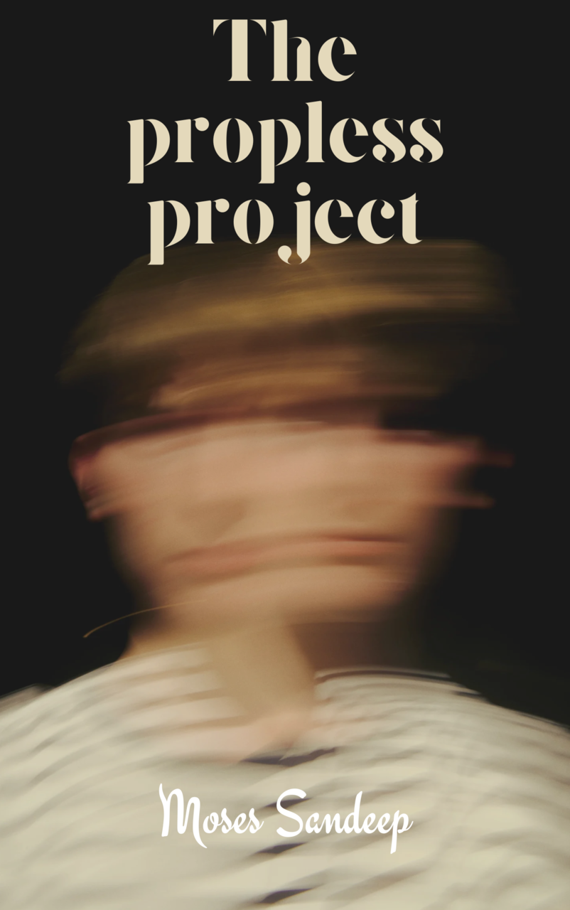 (image for) Moses Sandeep - The Propless Project