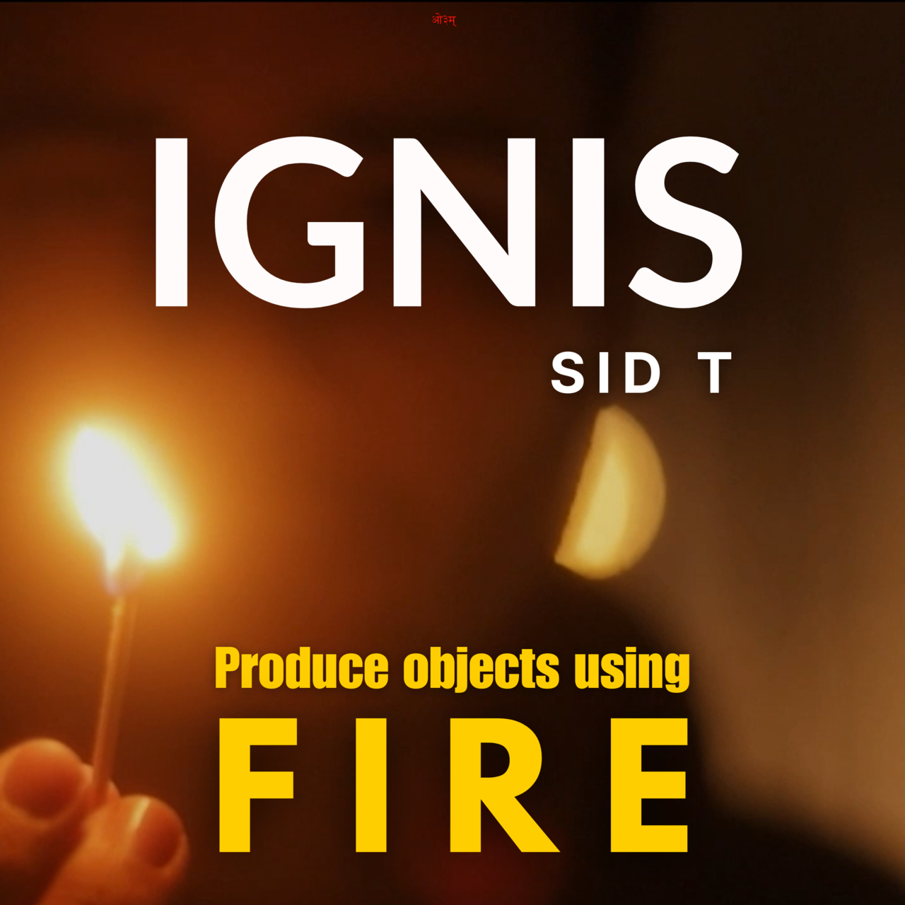 (image for) Sid T - IGNIS