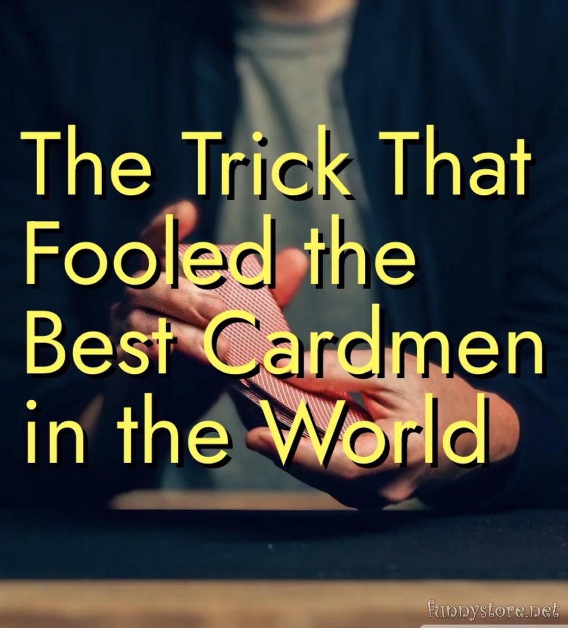 (image for) Unnamed Magician - The Exception: The Trick That Fooled the Best Cardmen in the World