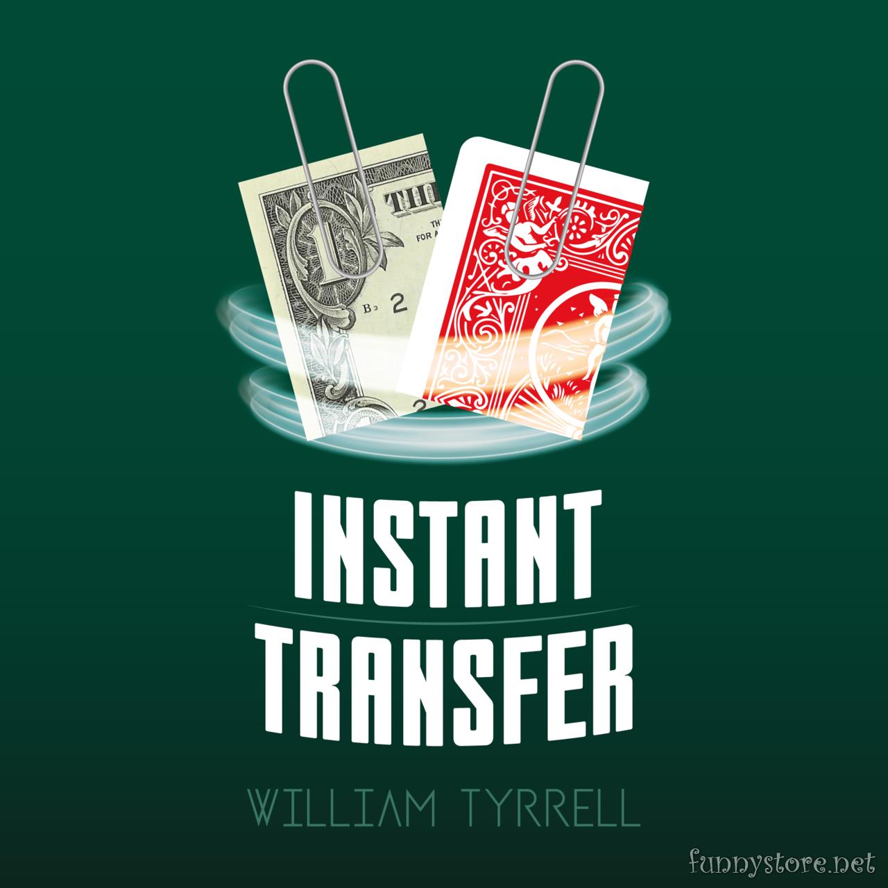 (image for) Will Tyrrell - Instant Transfer