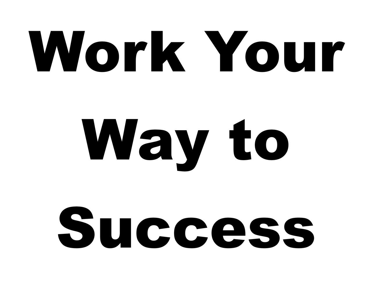 (image for) Paul Ratburn - Work your way to Success with Reading