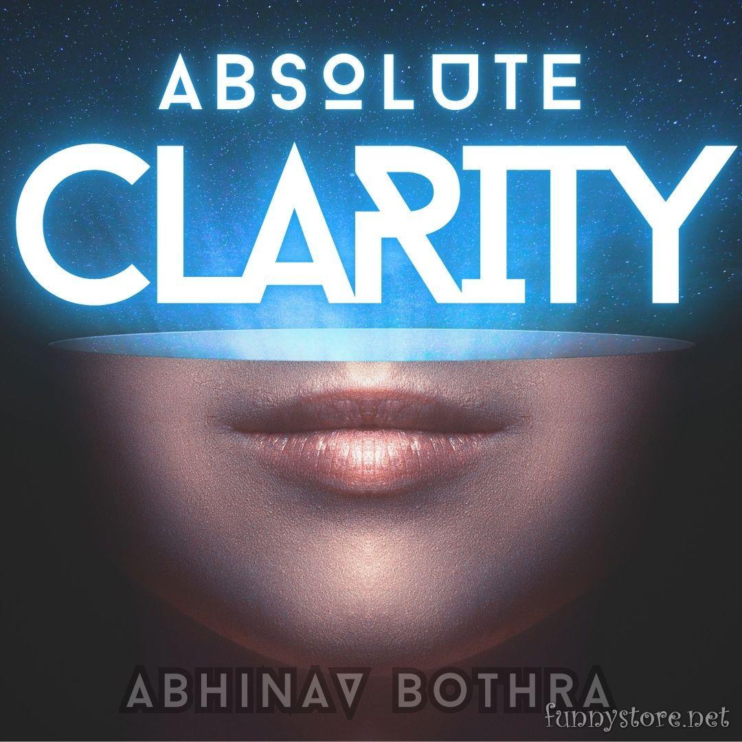 (image for) Abhinav Bothra - Absolute Clarity