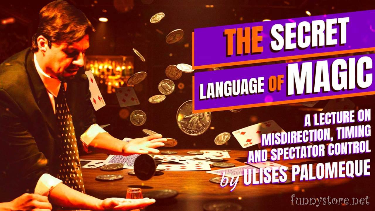 (image for) Ulises Palomeque - Secret Language of Magic