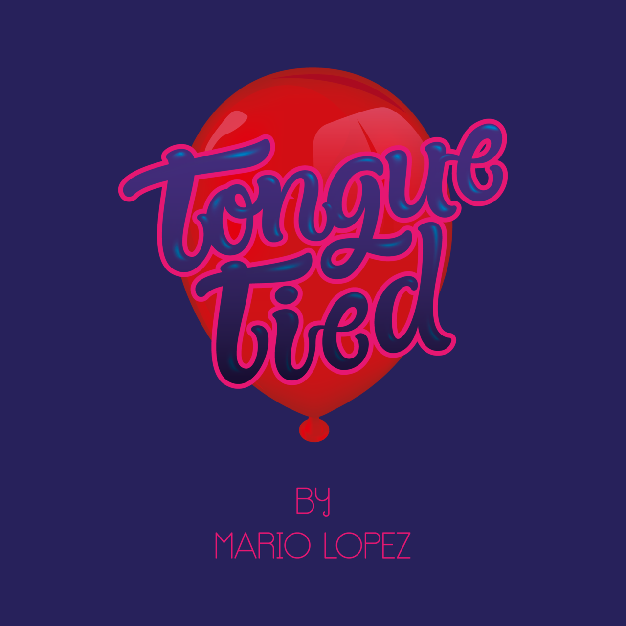 (image for) Mario Lopez - Tongue Tied