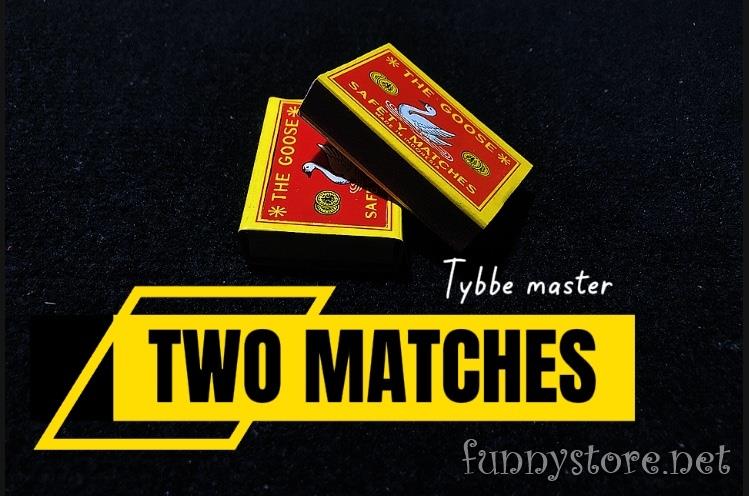 (image for) Tybbe master - Two matches