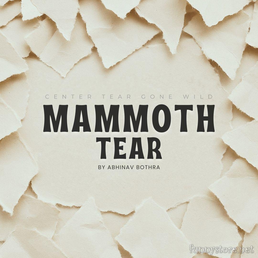(image for) Abhinav Bothra - Mammoth Tear