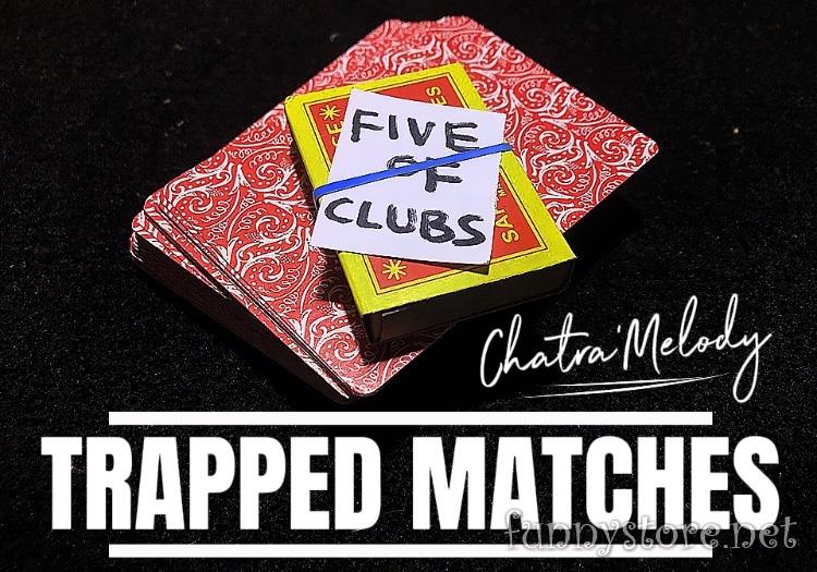 (image for) Chatra'Melody - Trapped matches
