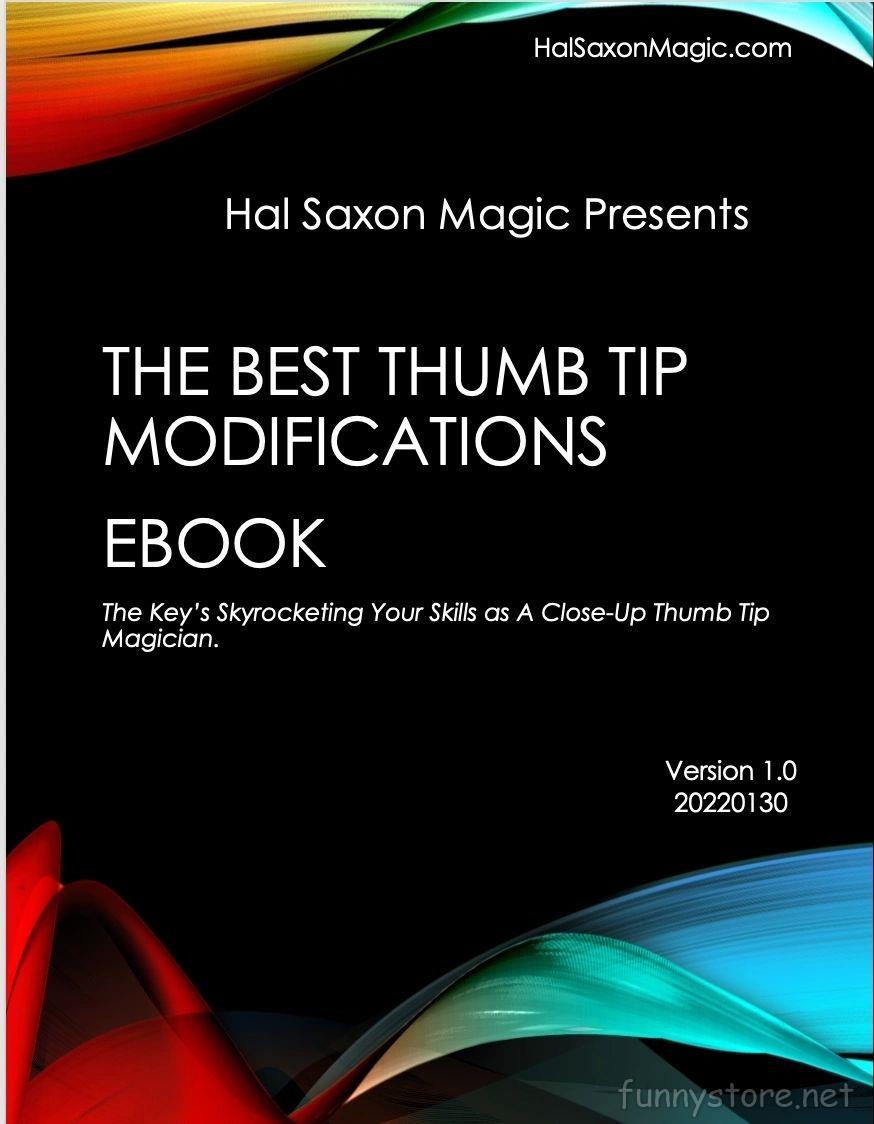 (image for) Hal Saxon - The Best Thumb Tip Modifications