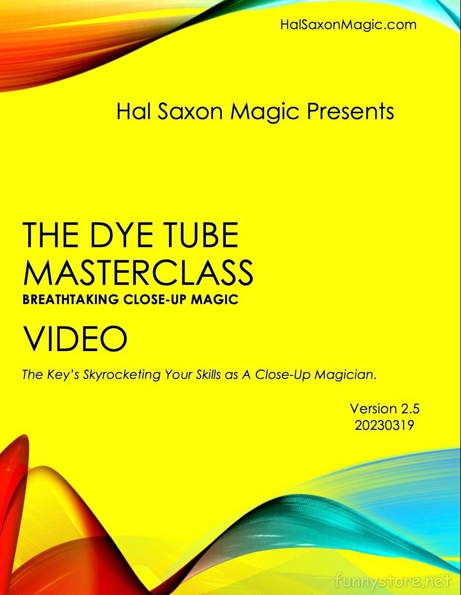 (image for) Hal Saxon - The Dye Tube Masterclass