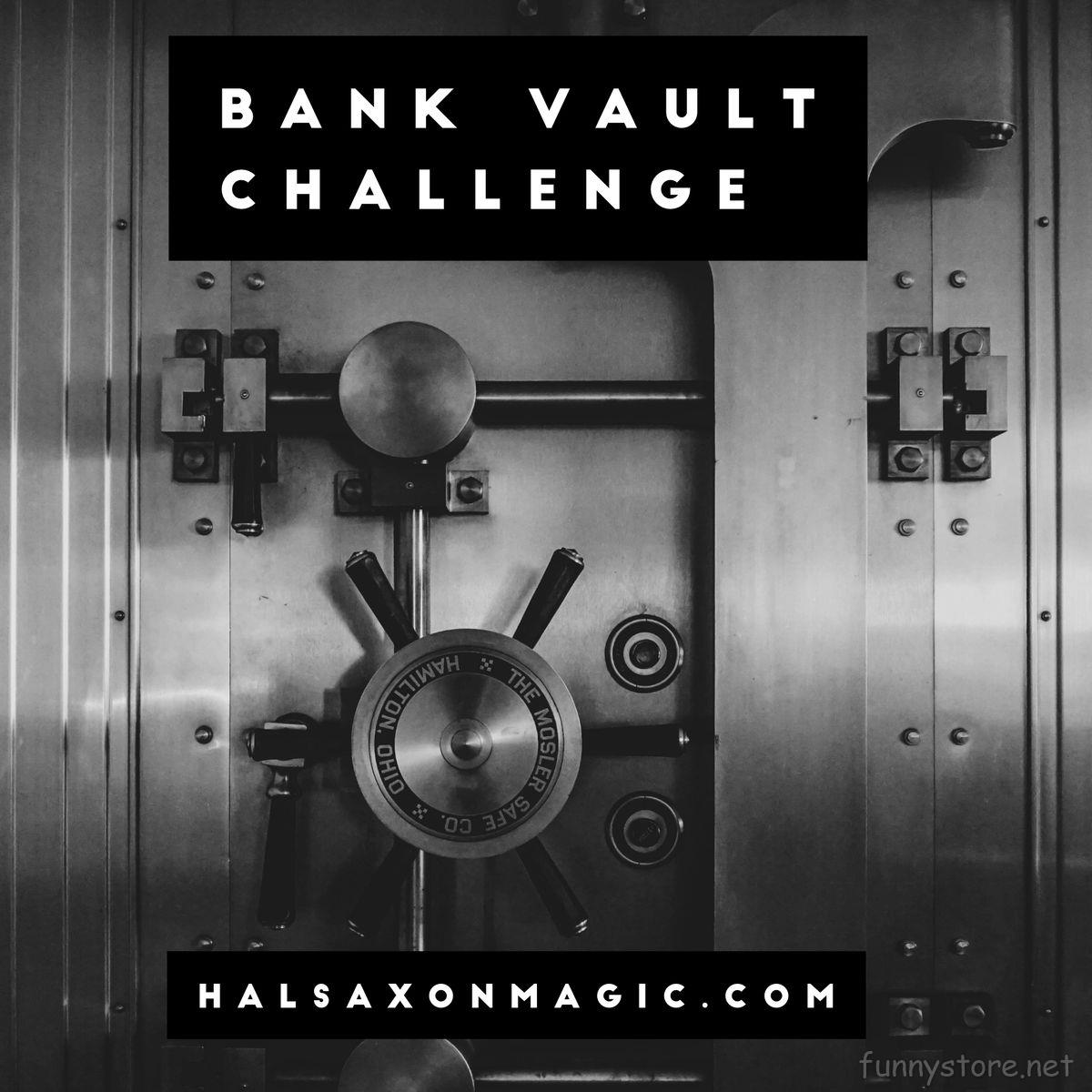 (image for) Hal Saxon - The Bank Vault Vanish Challenge