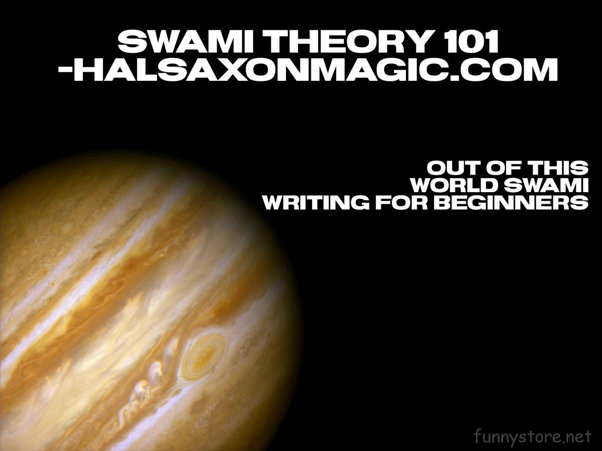 (image for) Hal Saxon - Swami Theory 101 - Swami Writing For Beginners