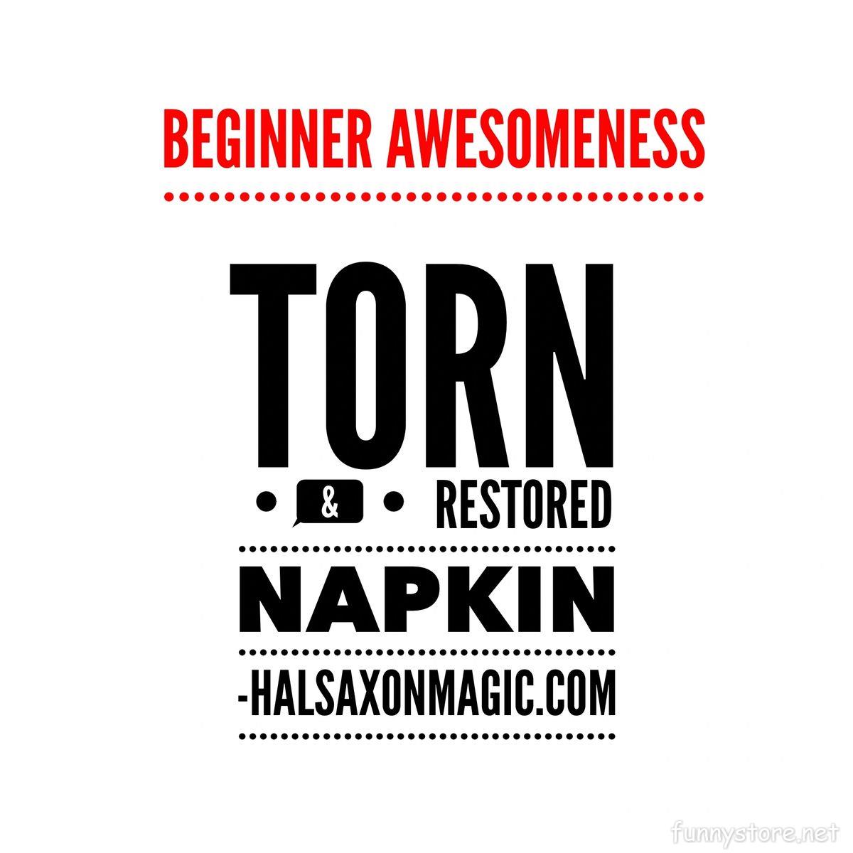 (image for) Hal Saxon - The Beginner Torn and Restored Napkin