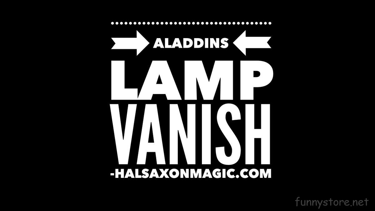 (image for) Hal Saxon - The Aladdins Lamp Vanish