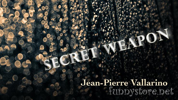 (image for) Jean Pierre Vallarino - The Secret Weapon