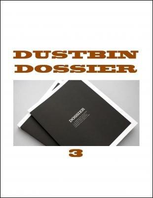 (image for) Jon Racherbaumer - Dustbin Dossier No 3