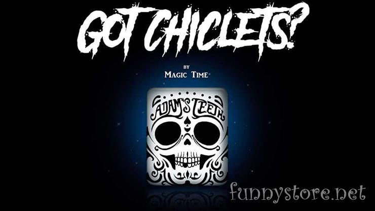 (image for) Magik Time and Alex Aparicio - Got Chiclets? (presented by Mago Nox)