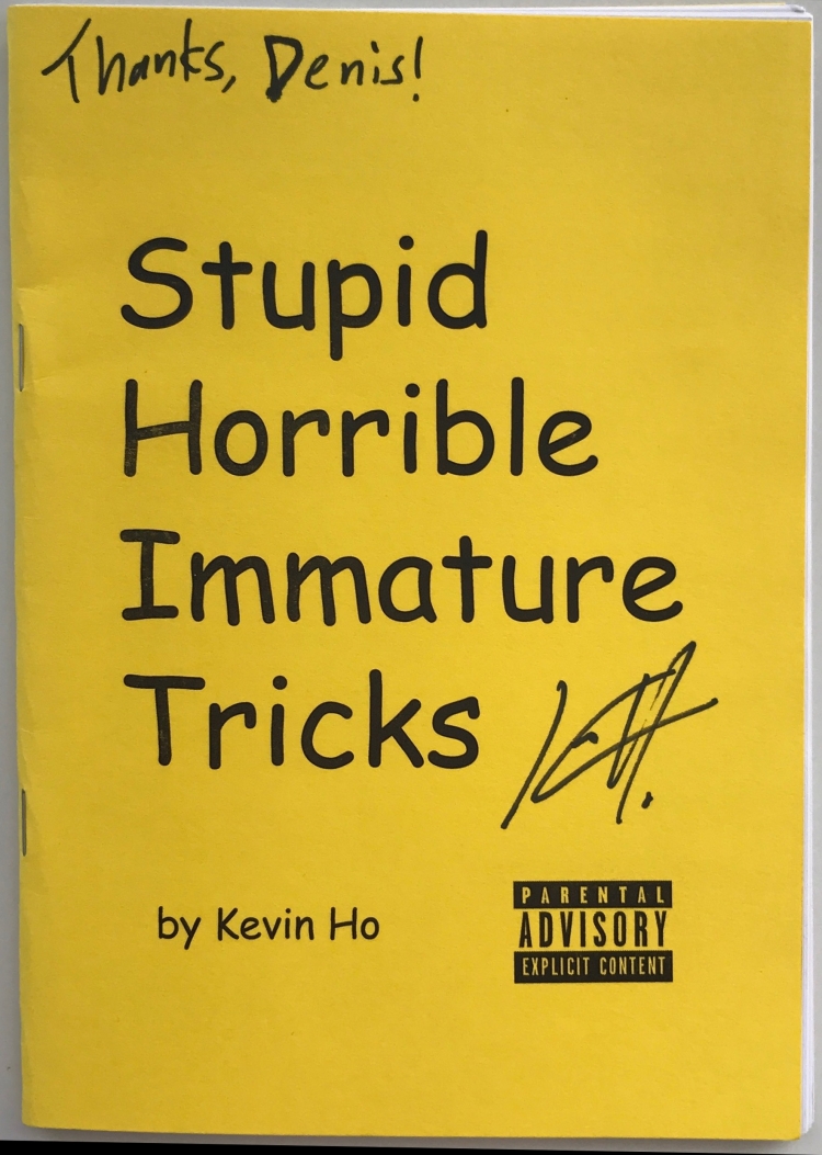(image for) Kevin Ho - Stupid Horrible Immature Tricks