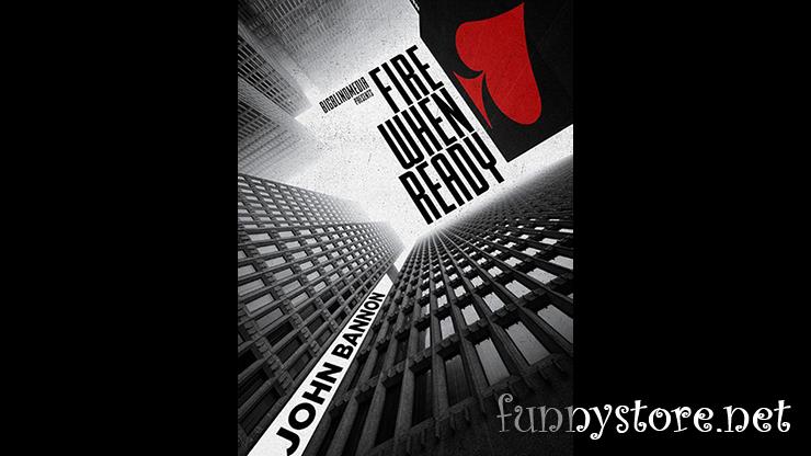 (image for) John Bannon - Fire When Ready (1-2)