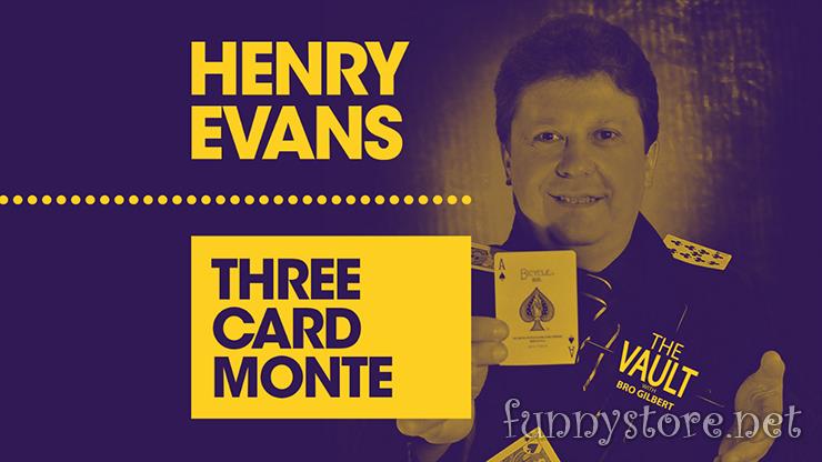 (image for) Henry Evans - The Vault - Three Card Monte