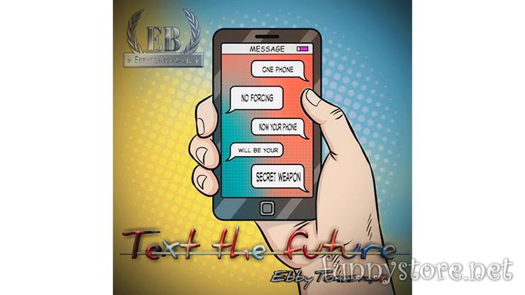(image for) Ebby Tones - Text the Future