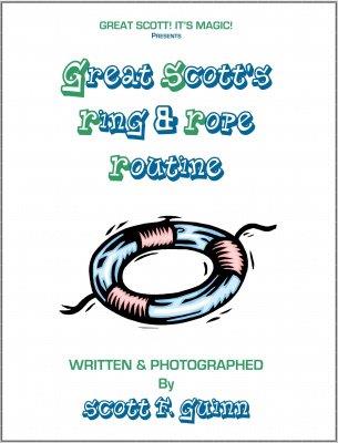 (image for) Scott F. Guinn - Great Scott's Ring and Rope Routine