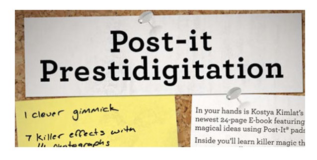 (image for) Kostya Kimlat - Post-It Prestidigitation