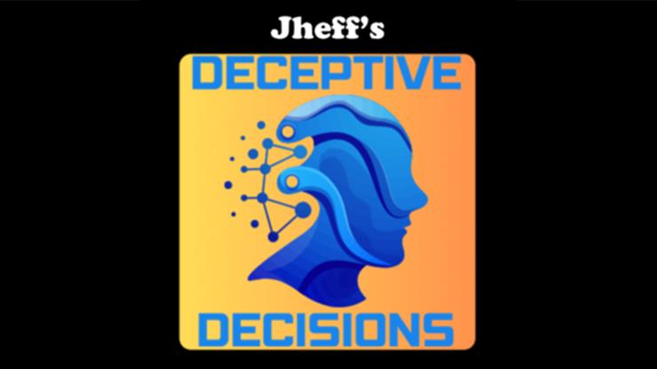 (image for) Jheff - Deceptive Decisions (Video+PDF)