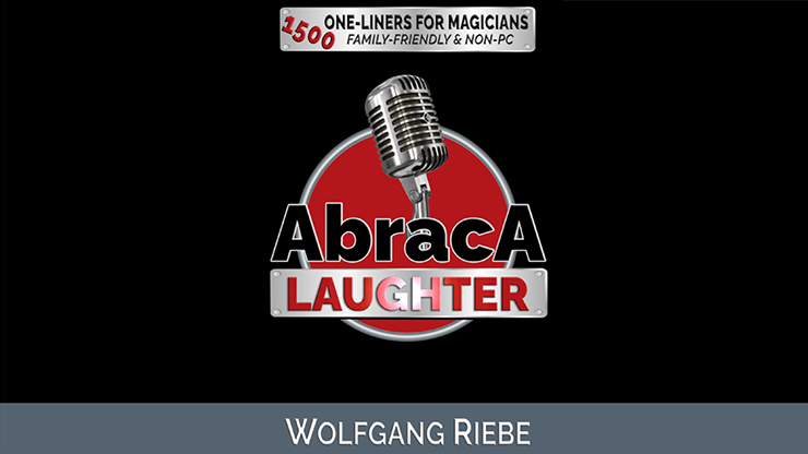 (image for) Wolfgang Riebe - Abraca-Laughter: 1500 One-Liners for Magicians (PDF)