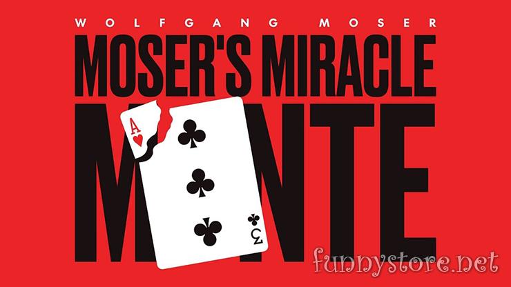 (image for) Wolfgang Moser - Moser's Miracle Monte