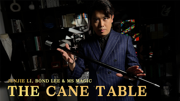 (image for) Junjie Li, Bond Lee & MS Magic - The Cane Table