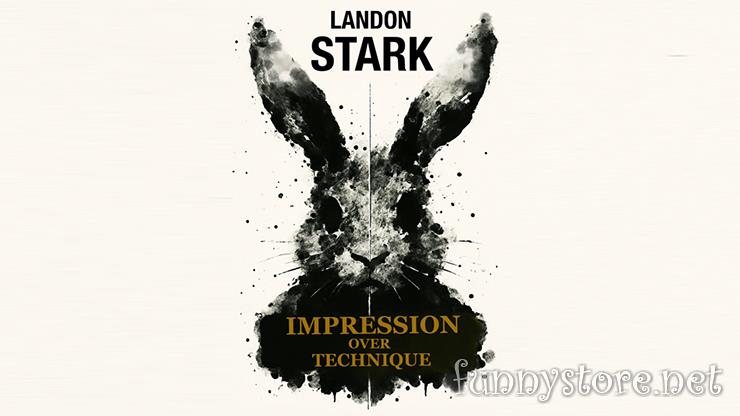 (image for) Landon Stark - Impression Over Technique