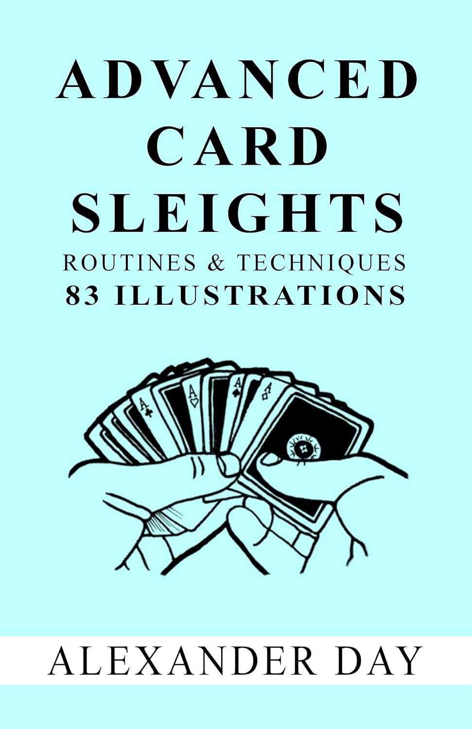 (image for) Alexander Day - Advanced Card Sleights