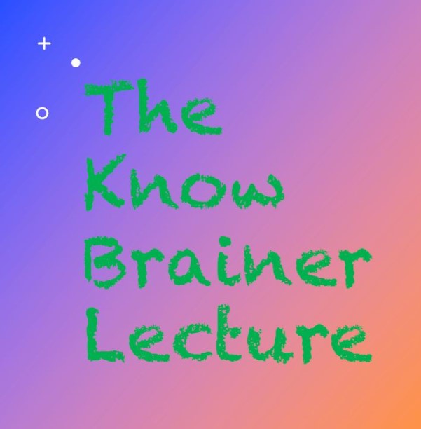 (image for) Mike Breggar - TMF Lecture Live (01-06-2024) The KNOW BRAINER LECTURE