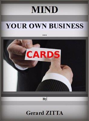 (image for) Gerard Zitta - Mind Your Own Business ... Cards