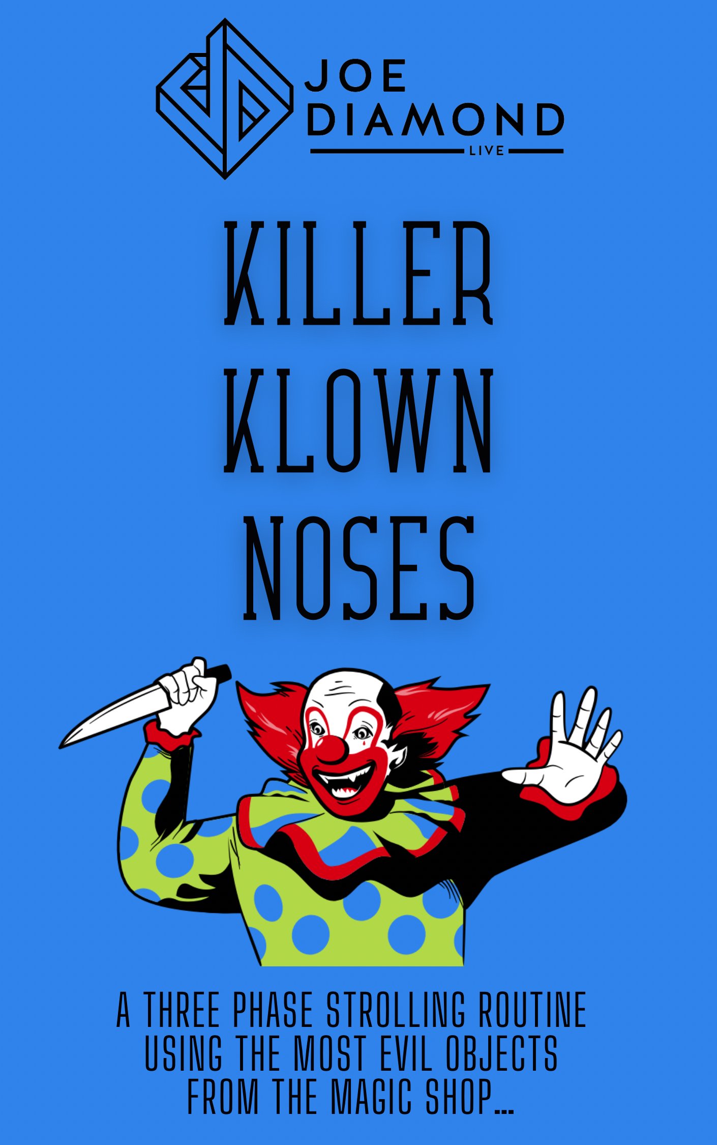 (image for) Joe Diamond - Killer Klown Noses